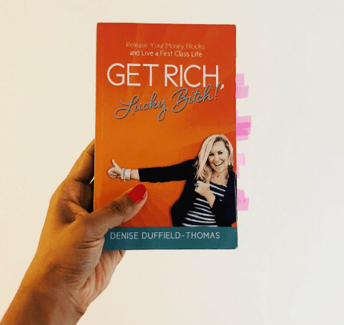Review Of Get Rich, Lucky Bitch By Denise Duffield-Thomas - Book Review And Summary By Charelle Griffith