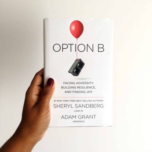 Option B By Sheryl Sandberg And Adam Grant. Book Review By Charelle Griffith