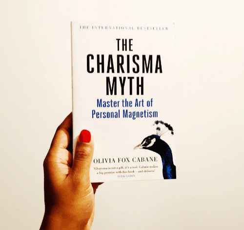 The Charisma Myth - Olivia Fox Cabane - Charelle Reads