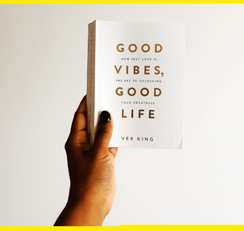 Good Vibes Good Life By Vex King - Book Review Summary