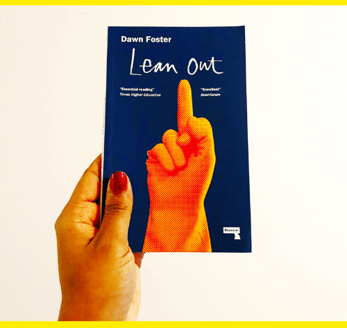Lean Out By Dawn Foster - Review Summary By Charelle Griffith