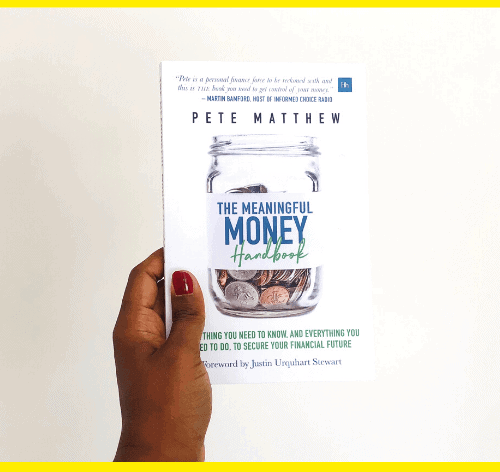 The Meaningful Money Handbook By Pete Matthew - Book Review - Book Summary