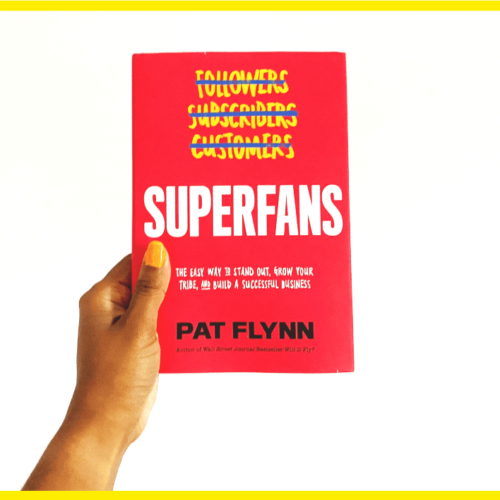 Superfans By Pat Flynn - Book Review / Summary