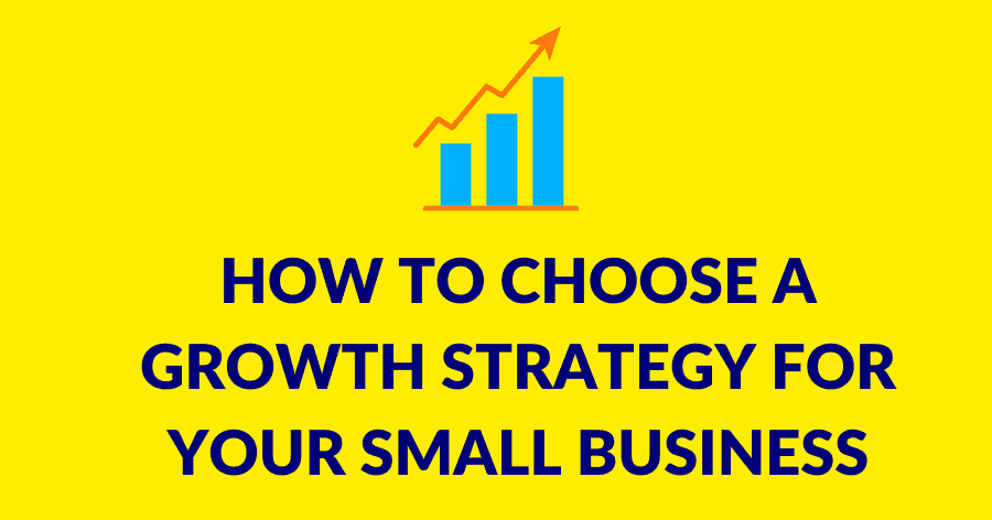 How to choose a growth strategy for your small business | Charelle Griffith
