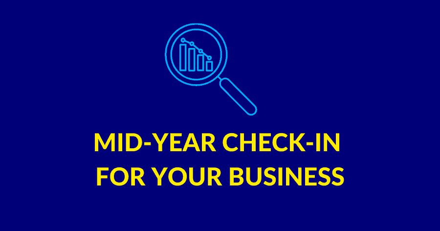 Mid-year check-in for your corporation